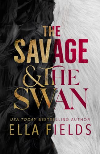 The Savage and the Swan (Fated Fae)