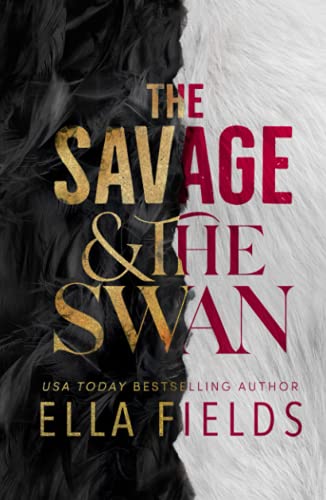 The Savage and the Swan (Fated Fae)