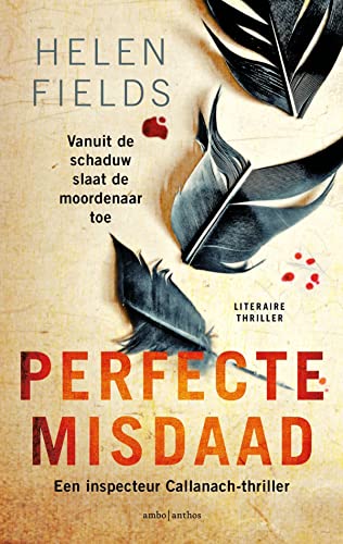 Perfecte misdaad (Luc Callanach & Ava Turner, 5)
