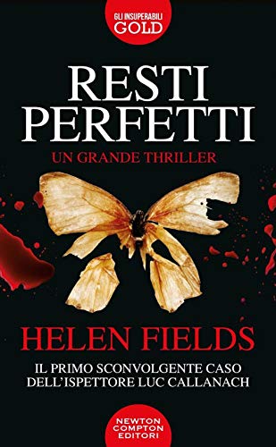 Resti perfetti (Gli insuperabili Gold, Band 190) von Newton Compton Editori