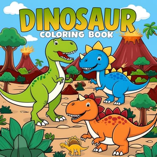 Dinosaur Coloring Book for Kids Ages 4–8: Fun and Easy Dinosaur Coloring Pages for Boys and Girls – Over 70 Cute and Simple Designs to Spark Creativity and Imagination von Independently published