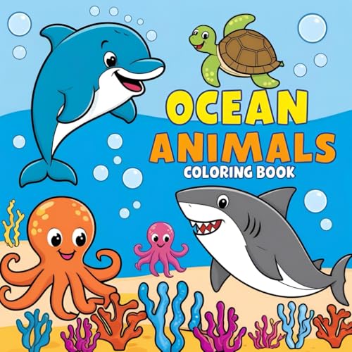 Ocean Animals Coloring Book for Kids: 50 Fun and Simple Marine Creatures to Color | Cute Black & White Sea Life Illustrations for Boys and Girls Ages 3–8 von Independently published