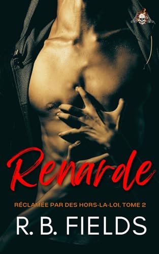 Renarde: Réclamée par des hors-la-loi (Tome 2) von Independently published