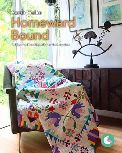 Homeward Bound Quilt Pattern and Videos: Build your quilt-making skills one step at a time von Blurb