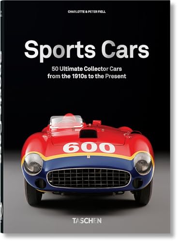 50 Ultimate Sports Cars. 40th Ed.