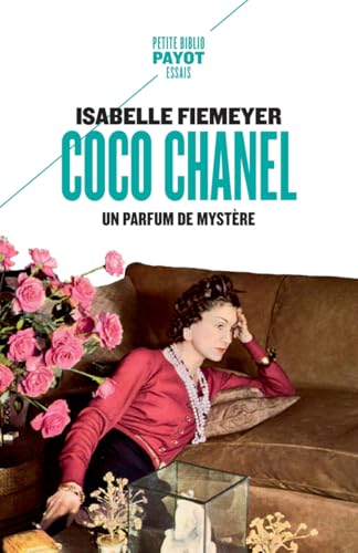 Coco Chanel: Un parfum de mystère Coco Chanel: Un parfum de mystère von PAYOT