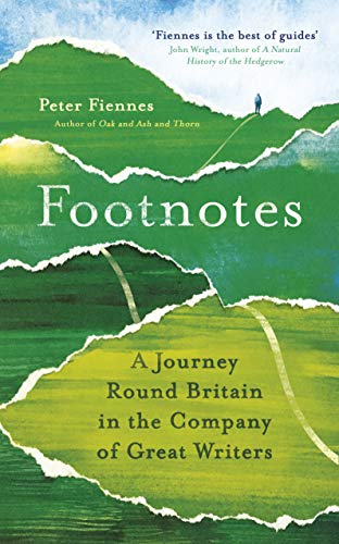 Footnotes: A Journey Round Britain in the Company of Great Writers von ONEWorld Publications