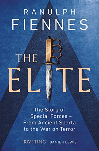 The Elite: The Story of Special Forces – From Ancient Sparta to the War on Terror von Simon & Schuster