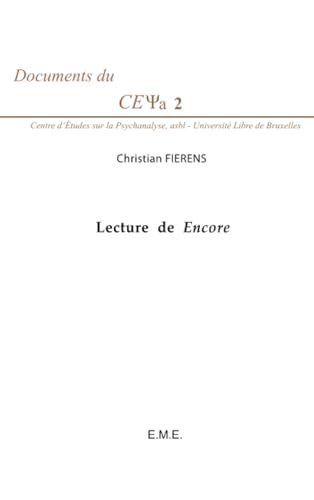 Lecture de Encore: Cours de 2005 sur le Livre XX du Séminaire de Lacan von EME MODULAIRES