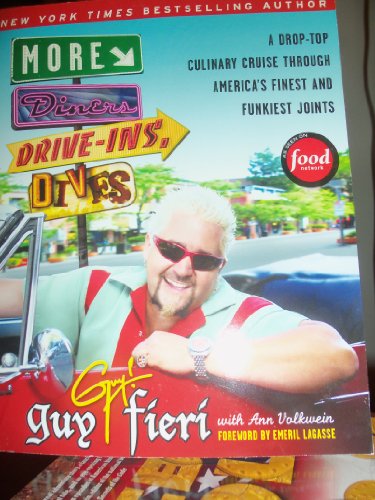 More Diners, Drive-ins and Dives: A Drop-Top Culinary Cruise Through America's Finest and Funkiest Joints von William Morrow & Company