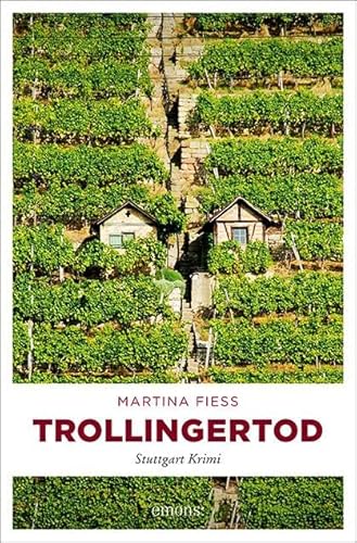 Trollingertod: Stuttgart Krimi (Bea Pelzer) von Emons Verlag