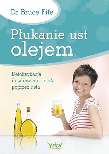 Płukanie ust olejem Płukanie ust olejem von Vital
