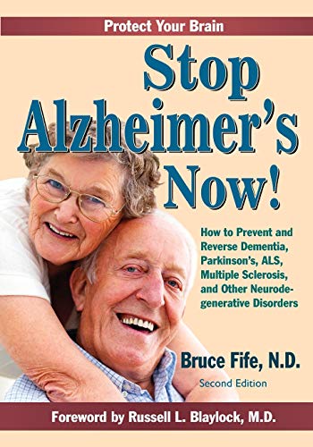 Stop Alzheimer's Now, Second Edition von Piccadilly Books