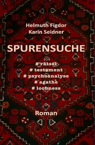 Spurensuche: # rätsel # testament # psychoanalyse # agathe # lochness