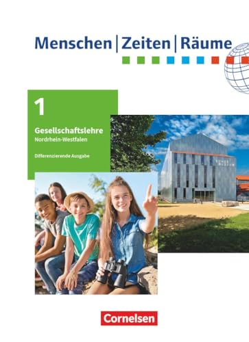Menschen-Zeiten-Räume - Arbeitsbuch für Gesellschaftslehre - Nordrhein-Westfalen 2021 - 5./6. Schuljahr: Schulbuch