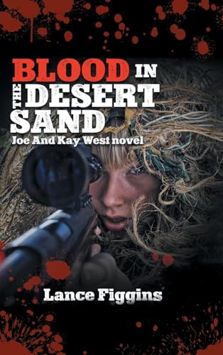 Blood in the Desert Sand von Primix Publishing