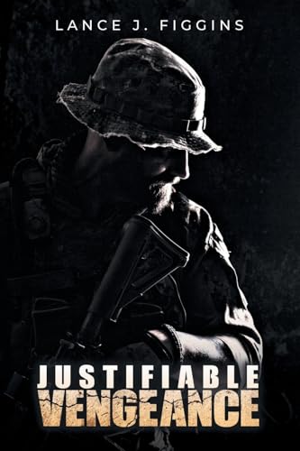 Justifiable Vengeance von Primix Publishing