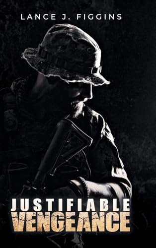 Justifiable Vengeance von Primix Publishing
