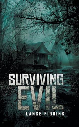 Surviving Evil von Primix Publishing
