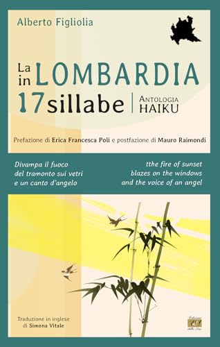 La Lombardia in 17 sillabe. Ediz. italiana e inglese (Bambù) von Edizioni della Sera