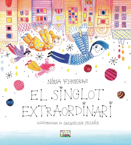 El singlot extraordinari (Àlbum il·lustrat, Band 14) von Publicacions de l'Abadia de Montserrat, S.A.