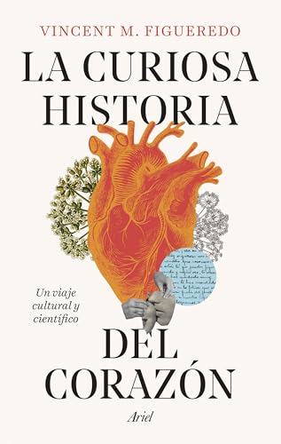 La curiosa historia del corazón (Ariel) von Editorial Ariel