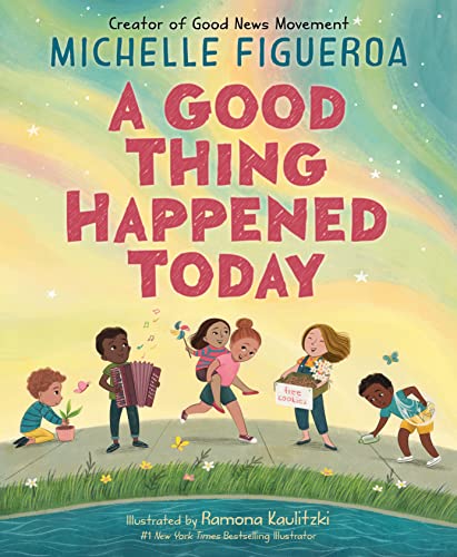 A Good Thing Happened Today von HarperCollins