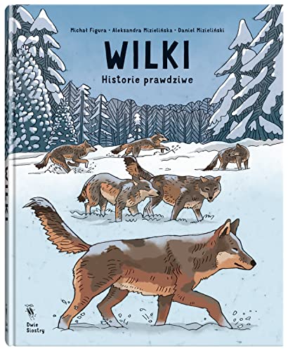 Wilki: Historie prawdziwe