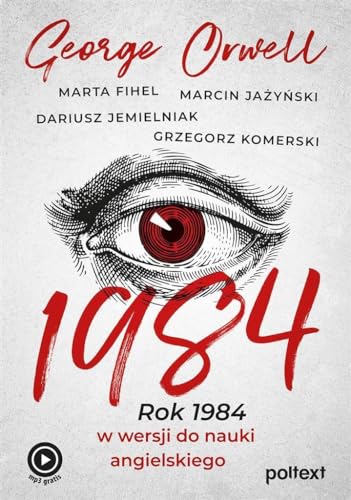 1984: Rok 1984 w wersji do nauki angielskiego