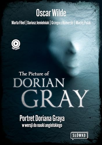 The Picture of Dorian Gray: Portret Doriana Graya w wersji do nauki angielskiego von MT Biznes
