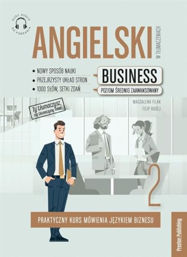 Angielski w tłumaczeniach Business 2 von Preston Publishing