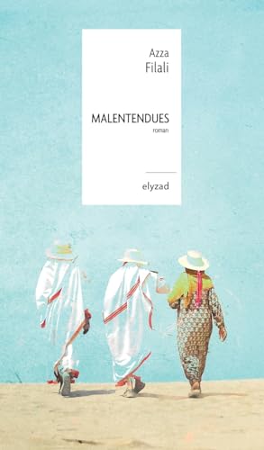 Malentendues von ELYZAD