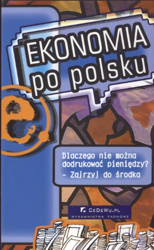Ekonomia po polsku von CeDeWu