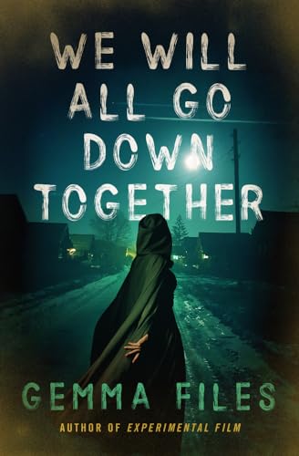We Will All Go Down Together von Open Road Media Sci-Fi & Fantasy