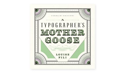 Louise Fili - A Typographer's Mother Goose
