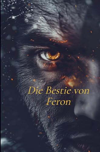 Die Bestie von Feron von Meinbestseller.de