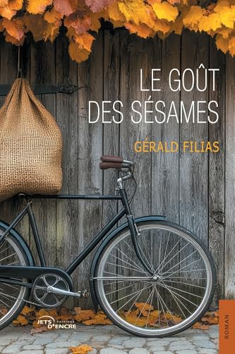 Le Goût des sésames Le Goût des sésames von Jets d'Encre