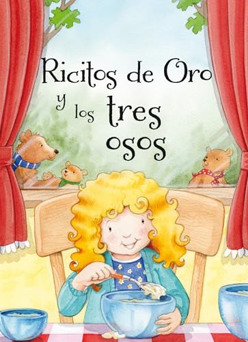 Ricitos de Oro y Los Tres Osos (PICARONA)