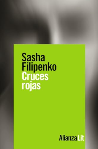 Cruces rojas (Alianza Literaturas, Band 769) von Alianza Editorial