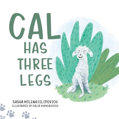 Cal Has Three Legs von Tellwell Talent