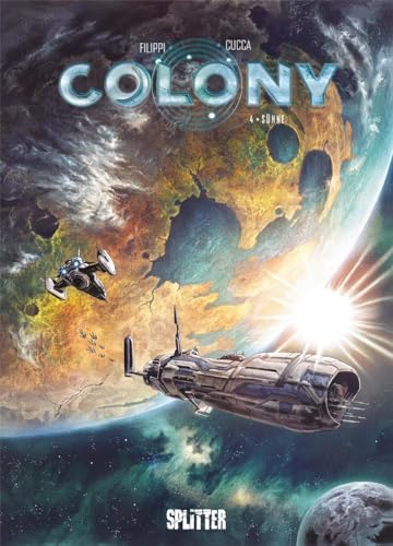 Colony. Band 4: Sühne von Splitter Verlag