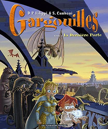 Gargouilles T07: La dernière Porte