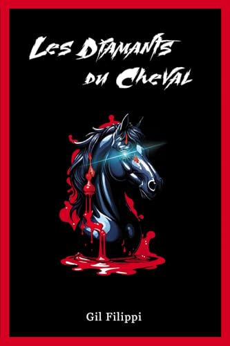 Les diamants du Cheval Les diamants du Cheval von Auto édition