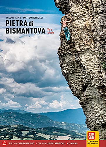 Pietra di Bismantova. Vie e falesie (Luoghi verticali) Pietra di Bismantova. Vie e falesie (Luoghi verticali)