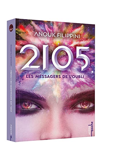 2105 - Tome 02 LES MESSAGERS DE L'OUBLI NED von AUZOU