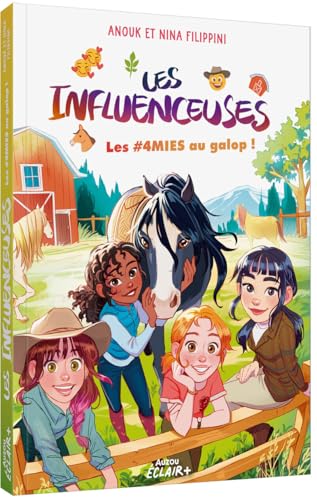 Les Influenceuses - Tome 6 Les #4MIES au galop ! von AUZOU