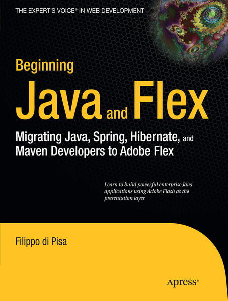 Beginning Java and Flex von Apress