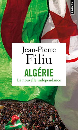 Algérie: La nouvelle indépendance von Points