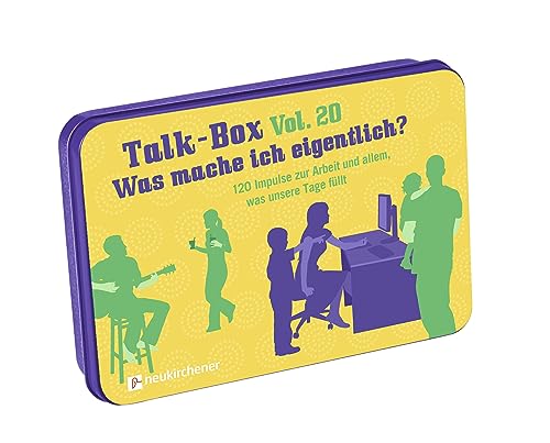 Talk-Box Vol. 20 - Was mache ich eigentlich?: 120 Impulse zur Arbeit und allem, was unsere Tage füllt von Neukirchener Verlag