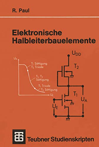 Elektronische Halbleiterbauelemente (Teubner Studienskripten Physik) (German Edition) von Vieweg+Teubner Verlag